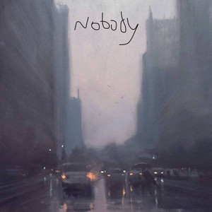 Nobody (Explicit)