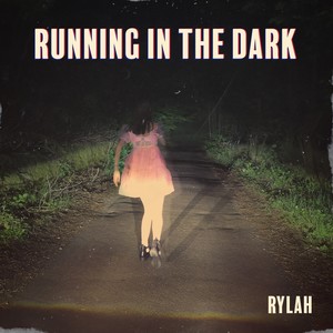 Running in the Dark