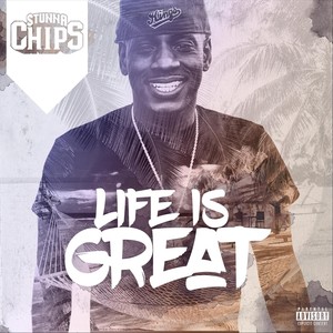 Life Is Great (Explicit)