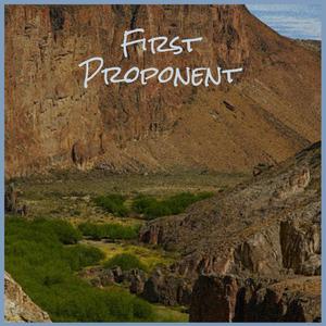 First Proponent