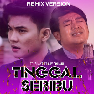 TINGGAL SERIBU (Remix Versi)