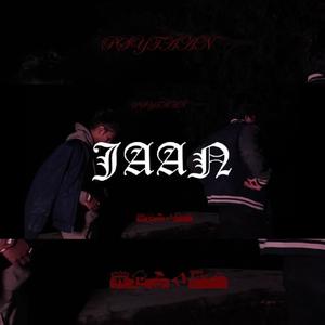 JAAN (feat. SHIVAM) (Explicit)
