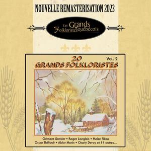 20 Grands Folkloristes Québécois Volume 2 Remasterisation 2023