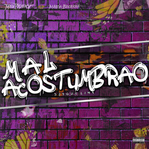 Mal Acostumbrao