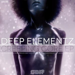 Creeping Core EP