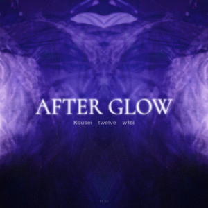After Glow (Explicit)