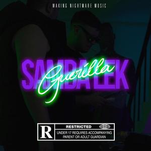 GUÉRILLA (Explicit)