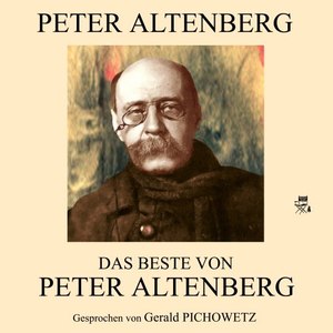 Das Beste von Peter Altenberg