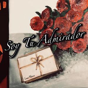 Soy Tu Admirador