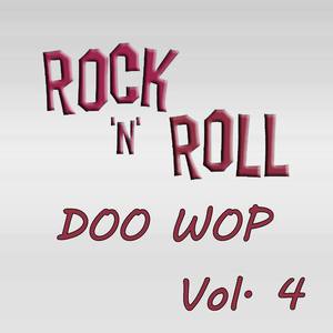 Rock & Roll Doo Wop, Vol. 4