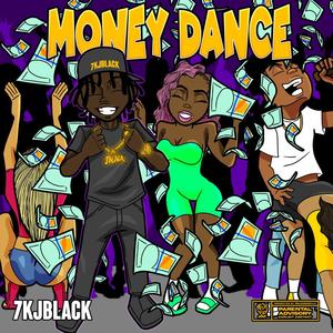 Money Dance (feat. BRICOBANDZ) [Explicit]