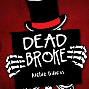 Dead Broke (Explicit)