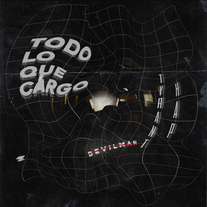 Todo Lo Que Cargo (Explicit)