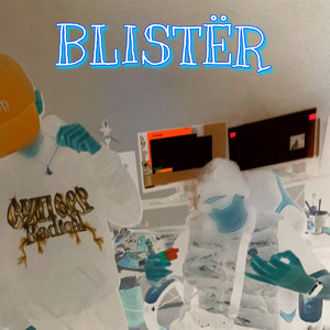 Blistër (Explicit)