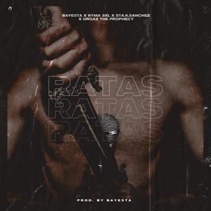 Ratas (feat. Ryma 3XL, Sta.K.Sanchez & Orgaz The Prophecy) [Explicit]