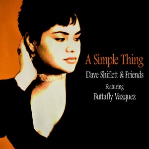 A Simple Thing (feat. Buttafly Vazquez)