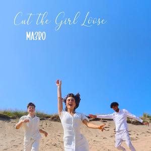 Cut the Girl Loose