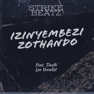Izinyembezi Zothando(feat. Tiachi Lee Vocalist) (Radio Edit)