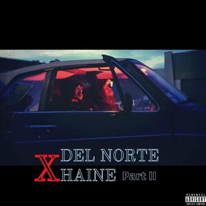 Xhaine, Pt. 2 (Explicit)