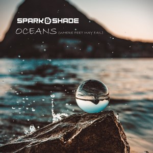 Oceans(Where Feet May Fail) (Remix)