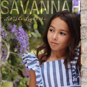 Savannah - Let the Light In