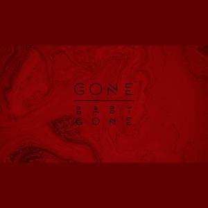 Gone babe Gone