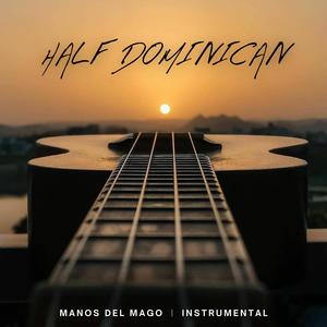 Half Dominican (Instrumental)