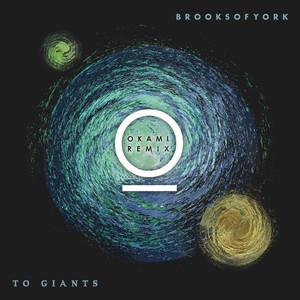 To Giants (Okami Remix)
