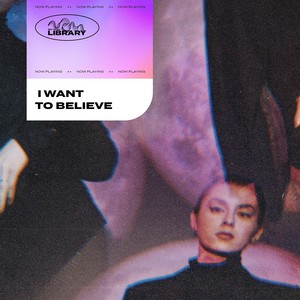 Roy Music Library - I Want To Believe