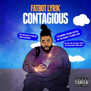 Contagious (Explicit)