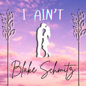 I Ain't