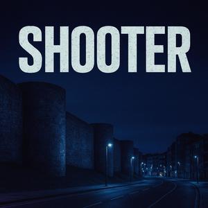 SHOOTER (Explicit)