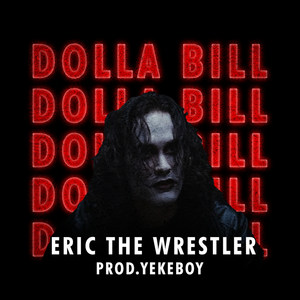 Dolla Bill (Explicit)