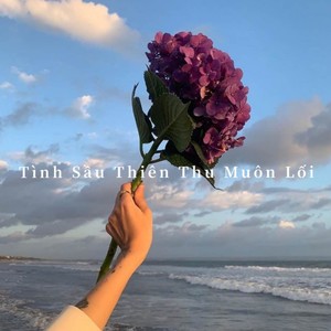 Tình Sầu Thiên Thu Muôn Lối (Remix)