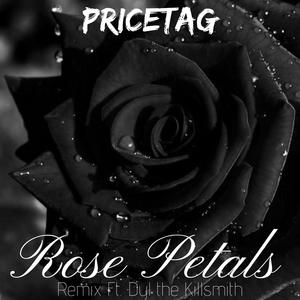 Rose Petals (Dyl The Killsmith Remix|Explicit)