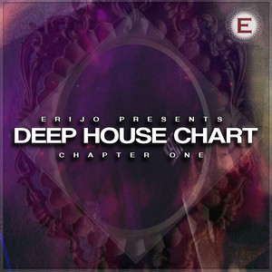 Deep House Chart - Chapter One