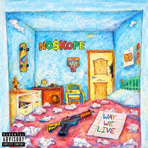 Sounds By Speedway - Way We Live (Explicit)