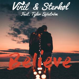 Believe (feat. Tyler Sjöström)