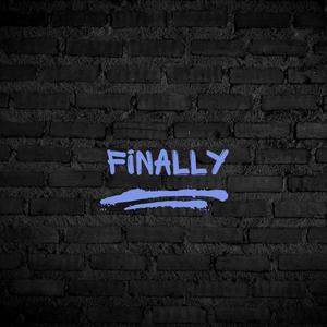 Finally