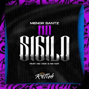 NO SIGILO (Explicit)