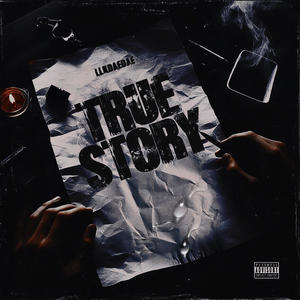 LLKdaedae (True Story) [Explicit]