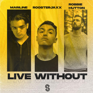 Live Without (Explicit)