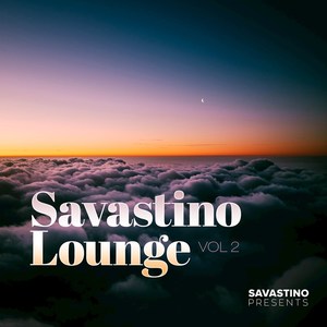 Savastino Lounge, Vol. 2