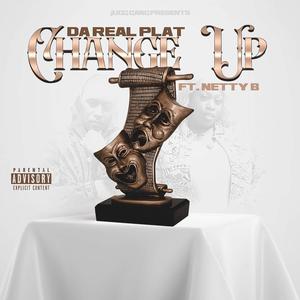 Change Up (feat. Netty B) (Explicit)