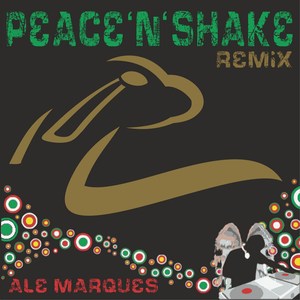 Peace'n'Shake (Remix)