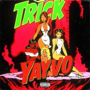 TRICK (Explicit)