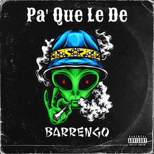 Pa' que Le De (Explicit)