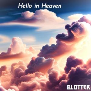 Hello in Heaven