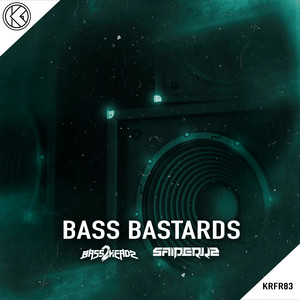 Bass Bastards (Streaming Mix|Explicit)