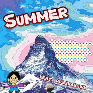 Summer (feat. riceinabowl) [Remastered] [Explicit]